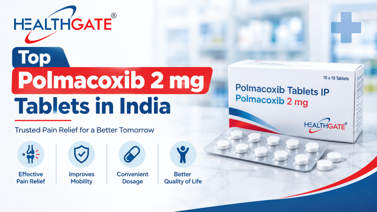 Top Polmacoxib 2 mg Tablets in India